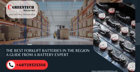 The Best Forklift Batteries in the region: A Guide from a Battery Expert